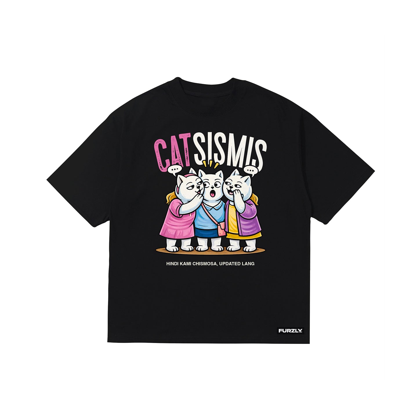 Catsismis Shirt